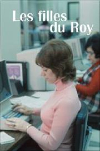 Projection :  Les filles du Roy  (Anne-Claire Poirier, 1974)