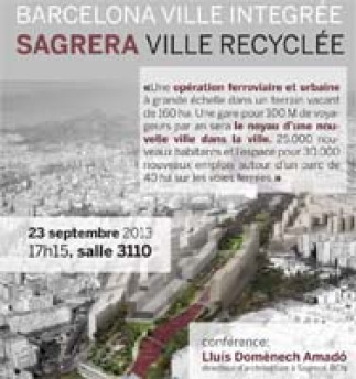 Barcelona ville intégrée, Sagrera ville recyclée