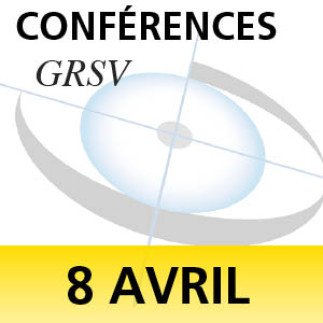 * Changement de date * - Conférences GRSV : TAKING A SECOND LOOK AT AMBLYOPIA