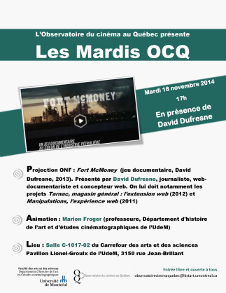 Projection ONF de l'OCQ : David Dufresne présente « Fort McMoney » 