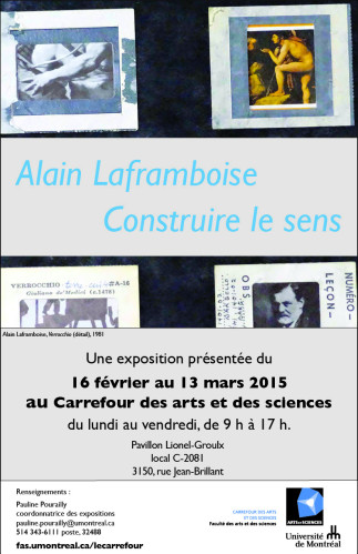 Alain Laframboise. Construire le sens.