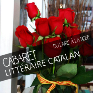 Cabaret littéraire catalan : du livre à la rose