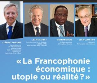 La Francophonie économique : utopie ou réalité?