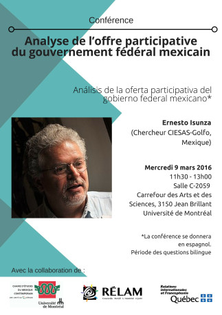 Analyse de l’offre participative du gouvernement fédéral mexicain. Conférence de Ernesto Isunza, Chercheur CIESAS-Golfo, Mexique