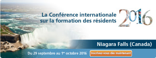 Conférence internationale sur la formation des résidents (CIFR) 2016