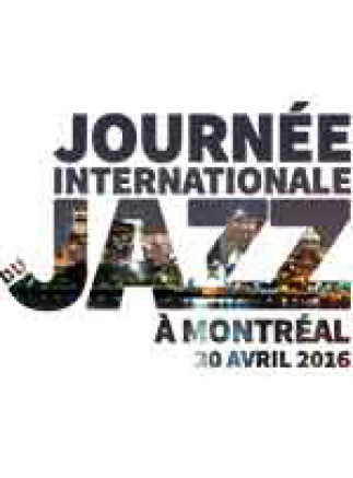 Journée internationale de Jazz à Montréal