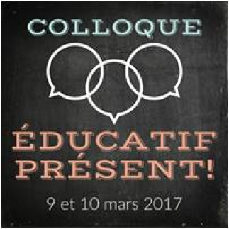 Colloque Éducatif Présent! 2017 - Thème: Voix(es) alternatives
