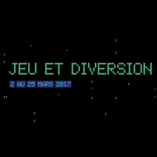 Exposition «Jeu et diversion»