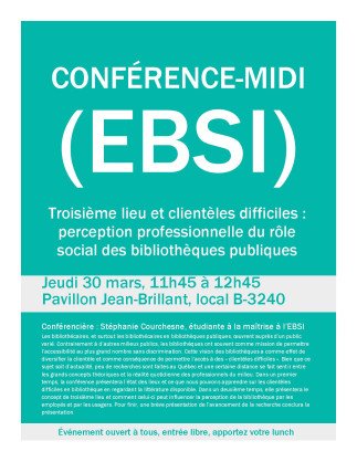 EBSI - Conférence midi : Troisième lieu et clientèles difficiles : perception professionnelle du rôle social des bibliothèques publiques