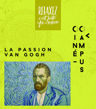 La passion Van Gogh au Ciné-Campus