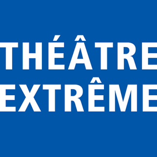 Théâtre extrême