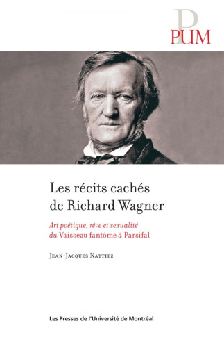 Lancement/Causerie : Les récits cachés de Richard Wagner
