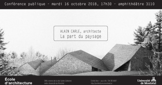 La part du paysage avec l'architecte Alain Carle