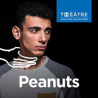 Peanuts présenté par la troupe Théâtre Université de Montréal