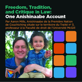 Freedom, Tradition, and Critique in Law: One Anishinaabe Account