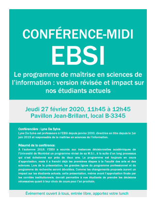 Conférence-midi à l'EBSI- Le programme de maîtrise en sciences de l’information : version révisée et impact sur nos étudiants actuels