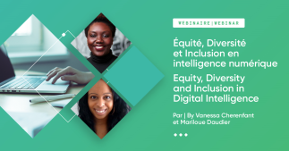 Équité, Diversité et Inclusion en intelligence numérique / Equity, Diversity and Inclusio