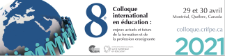 Appel à communications - 8e Colloque international en éducation - 29 et 30 avril 2021 - Date limite : 7 décembre 2020