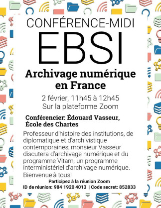 Conférence-midi à l'EBSI- Archivage numérique en France
