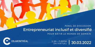Entrepreneuriat inclusif et diversifié : pour bâtir le monde de demain