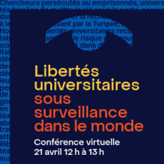 Conférence publique virtuelle : Libertés universitaires sous surveillance dans le monde
