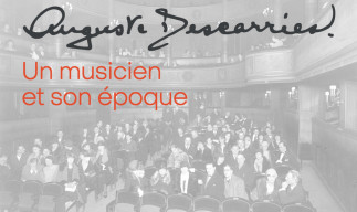 Exposition Auguste Descarries : Un musicien et son époque