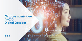 Octobre Numérique IVADO Digital October 2022