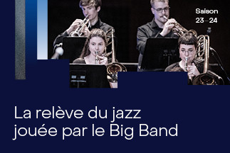 La relève du jazz jouée par le Big Band
