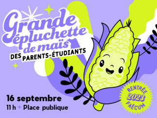 Grande épluchette de maïs des parents-étudiants de la rentrée FAÉCUM 2023