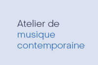Concert de l’Atelier de musique contemporaine