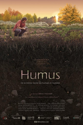 Humus | Documentaire de Carole Poliquin