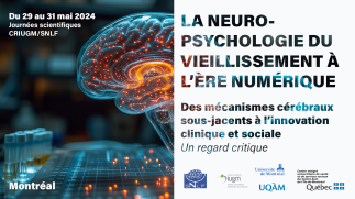La neuropsychologie du vieillissement à l’ère numérique : des mécanismes cérébraux sous-jacents à l’innovation clinique et sociale. Un regard critique