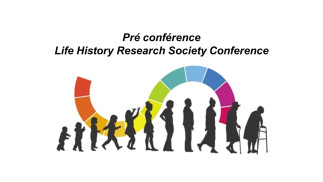 Pré conférence Life History Research Society Conference