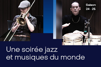 Une soirée jazz et musiques du monde